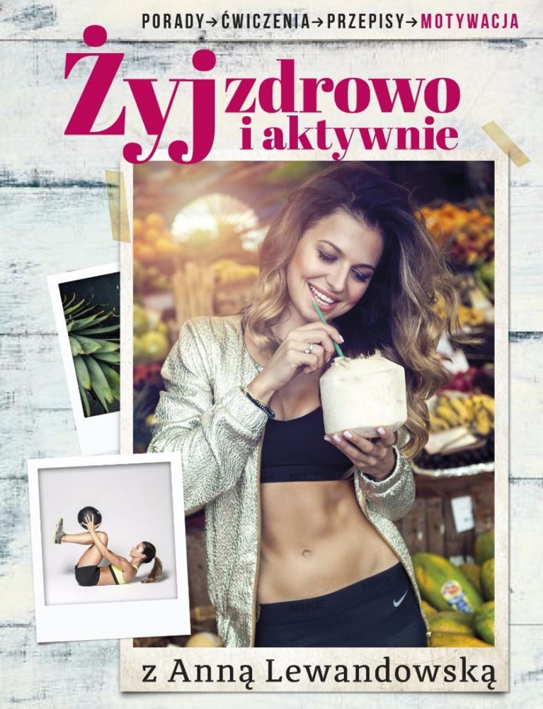 Zyj-zdrowo-i-aktywnie-z-Anna-Lewandowska